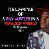 The Lifestyle of a Gay Hustler in a Straight World