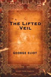 The Lifted Veil