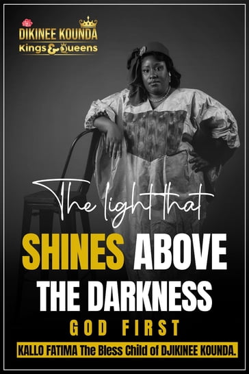 The Light That Shines Above The Darkness - Kallo Fatima - Premium Book Publishers - Adam Benson