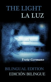 The Light/La Luz