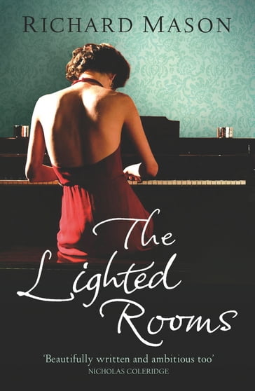 The Lighted Rooms - Richard Mason