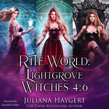 The Lightgrove Witches Books 4 to 6 - Juliana Haygert