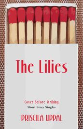 The Lilies