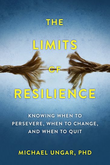 The Limits of Resilience - Dr Michael Ungar