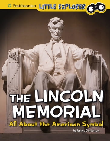 The Lincoln Memorial - Jessica Gunderson