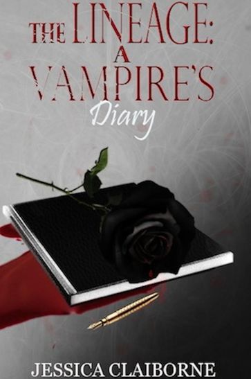 The Lineage: A Vampire's Diary - Jessica Claiborne
