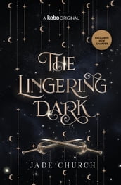 The Lingering Dark
