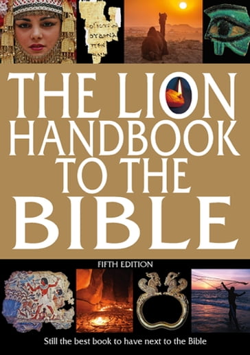 The Lion Handbook to the Bible Fifth Edition - Pat Alexander - David Alexander