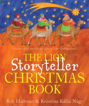 The Lion Storyteller Christmas Book - Bob Hartman