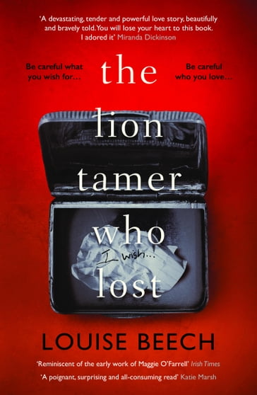 The Lion Tamer Who Lost - Louise Beech