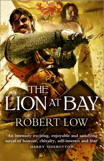 The Lion at Bay (The Kingdom Series) - Robert Low