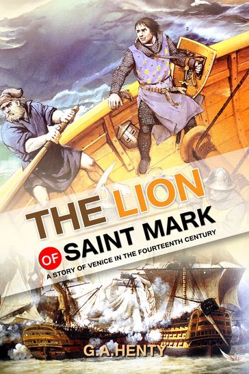 The Lion of Saint Mark - G.A. Henty