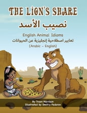 The Lion s Share - English Animal Idioms (Arabic-English)