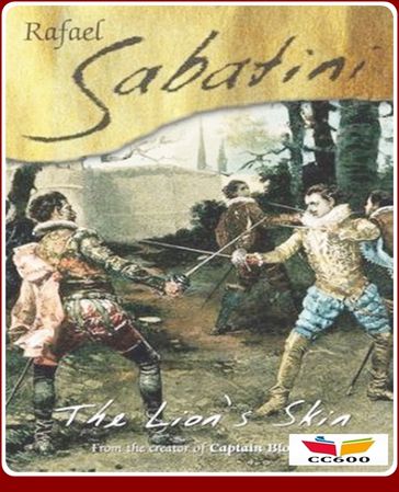 The Lion's Skin - Rafael Sabatini