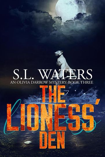 The Lioness' Den - S.L. Waters