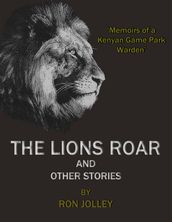 The Lions Roar and Other Stories