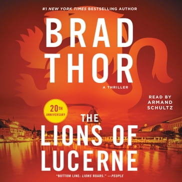 The Lions of Lucerne - Brad Thor