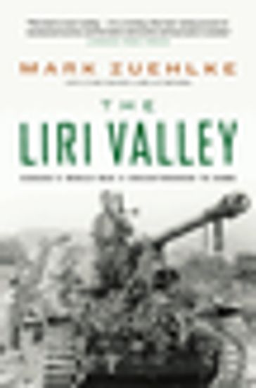 The Liri Valley - Mark Zuehlke