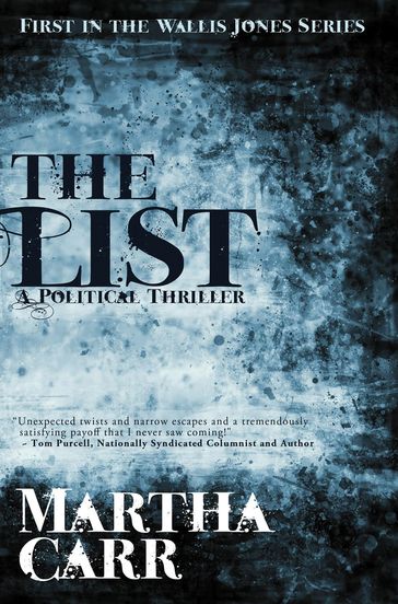 The List: First in the Wallis Jones series - Brian Fischer - Martha Carr