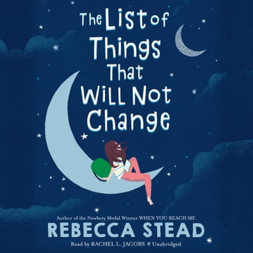 The List of Things That Will Not Change - Rebecca Stead