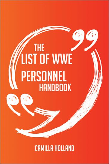 The List of WWE personnel Handbook - Everything You Need To Know About List of WWE personnel - Camilla Holland