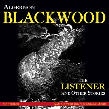 The Listener and Other Stories - Algernon Blackwood