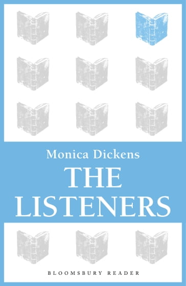 The Listeners - Monica Dickens