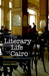 The Literary Life of Cairo