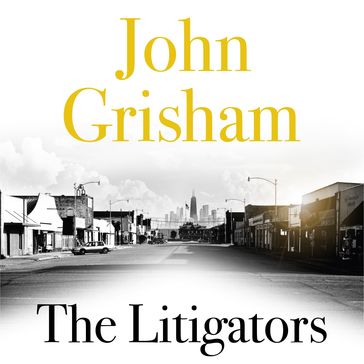 The Litigators - John Grisham