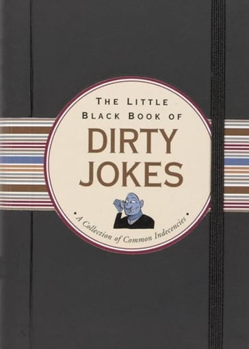 The Little Black Book of Dirty Jokes - Evelyn Beilenson