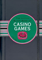 The Little Black Book of Casino Games