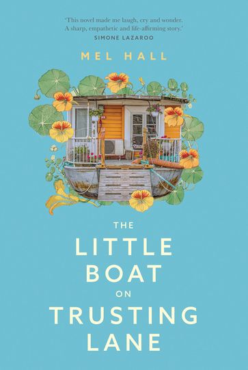 The Little Boat on Trusting Lane - Mel Hall