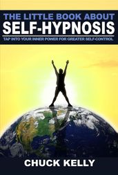 The Little Book About Self-Hypnosis