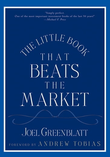 The Little Book That Beats the Market - Joel Greenblatt