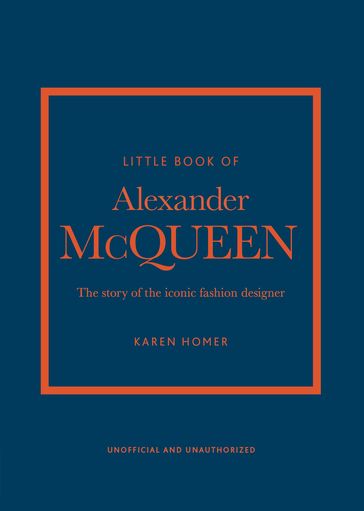 The Little Book of Alexander McQueen - Karen Homer