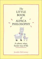 The Little Book of Alpaca Philosophy