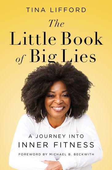 The Little Book of Big Lies - Tina Lifford