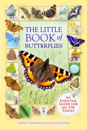 The Little Book of Butterflies - Andrea Pinnington - Caz Buckingham
