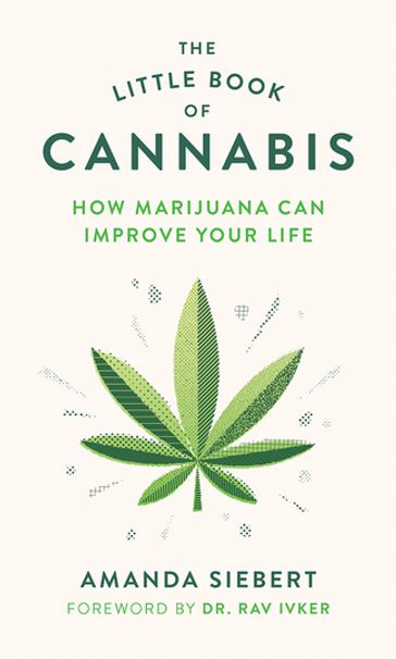 The Little Book of Cannabis - Amanda Siebert