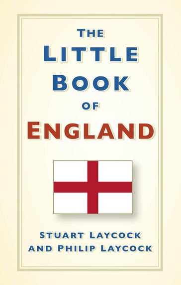 The Little Book of England - Stuart Laycock - Philip Laycock