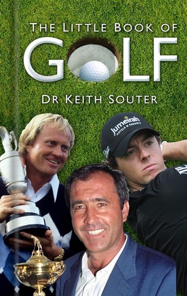 The Little Book of Golf - Dr Keith Souter