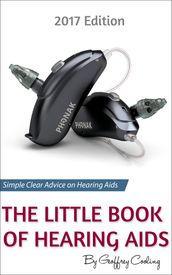 The Little Book of Hearing Aids 2017