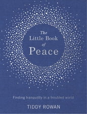 The Little Book of Peace