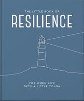 The Little Book of Resilience