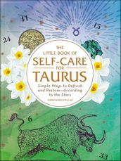 The Little Book of Self-Care for Taurus