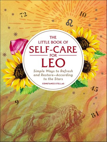 The Little Book of Self-Care for Leo - Constance Stellas
