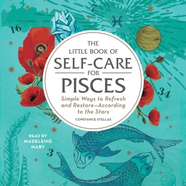 The Little Book of Self-Care for Pisces - Constance Stellas