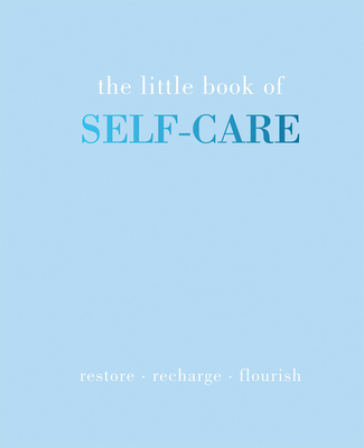 The Little Book of Self-Care - Joanna Gray