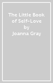 The Little Book of Self-Love