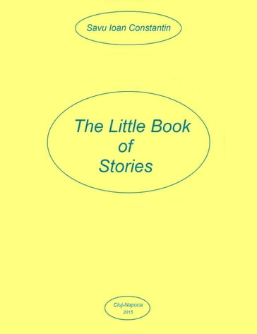 The Little Book of Stories - Savu Ioan-Constantin